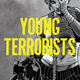 Illustration for article titled Dive Into a Mysterious, Brutal Conspiracy in This Look Inside the New iYoung Terrorists/i Collection